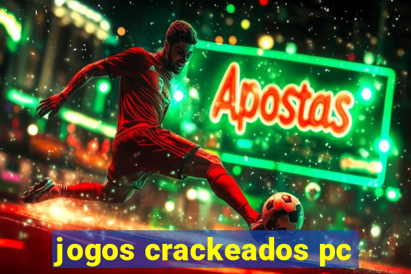 jogos crackeados pc